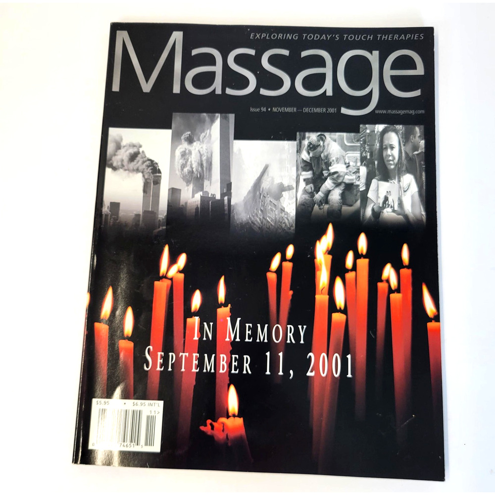 Massage Magazine Nov/Dec 2001 Issue 94 9-11 Memorial Massage Therapy